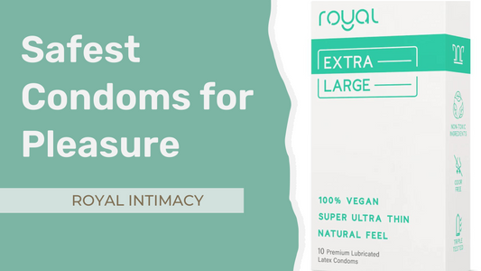 Best Condoms for Pleasurable Safe Sex